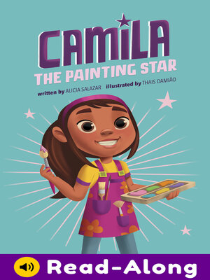 cover image of Camila the Painting Star